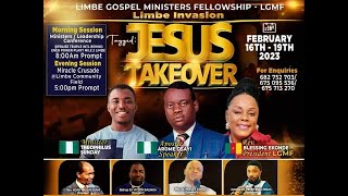 LIMBE APOSTOLIC INVASION 2023 || APOSTLE AROME OSAYI || JESUS TAKE OVER || DAY 3 B || 18/02/2023