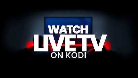 Best Kodi Addon for LIVE TV| 2025 Watch TV 📺 On Kodi