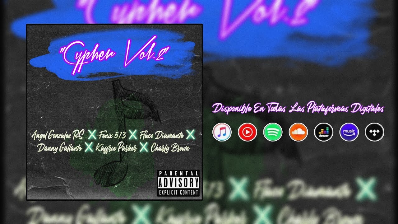 Watch Cypher Vol.2 - Angel González RS ft. Fenix513, FlacoDiamante, Danny Gallante, Charly, Kaffrie Parker on YouTube Watch Cypher Vol.2 - Angel González RS ft. Fenix513, FlacoDiamante, Danny Gallante, Charly, Kaffrie Parker on YouTube