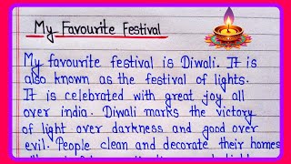 Essay On My Favourite Festival Diwali In English My Favorite Festival Essay In English