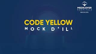 Code Yellow Mock Drill at Medicover Bengaluru