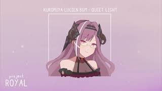 Kuromiya Lucien Original BGM | Quiet Light prod. project royal