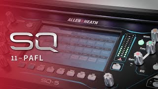 [믹서 사용법] Allen & Heath SQ 튜토리얼 11편 : PAFL