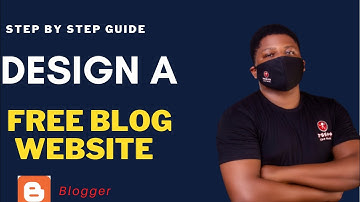 Blogger Tutorial For Beginners - How To Create A Professional Blog For Free