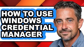 How to Use Windows Credential Manager (updated)