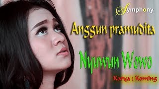 Anggun Pramudita - Nyuwun Wowo (Official Music Video)