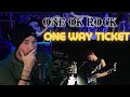 FIRST TIME HEARING - ONE OK ROCK - ONE WAY TICKET ( METAL VOCALIST )