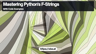 F String Formatting in Python: Enhanced String Literals