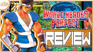World Heroes PERFECT Joins the NEOGEO Premium Selection! | World Heroes PERFECT REVIEW