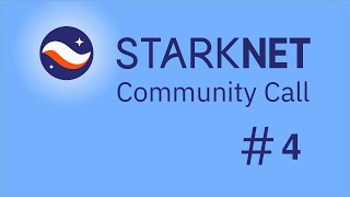 Celebrity Starknet Community Call #4 | Argent X presentation, and bridging and messaging on StarkNet Profile