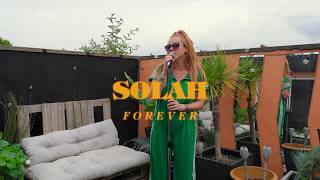SOLAH & Break - Forever [Live Rooftop Session]