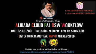 Alibaba Cloud PAI-DSW Workflow by Dr.N.Amuthan