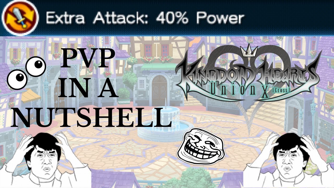 Kingdom Hearts Union X: How To Do Well In PVP