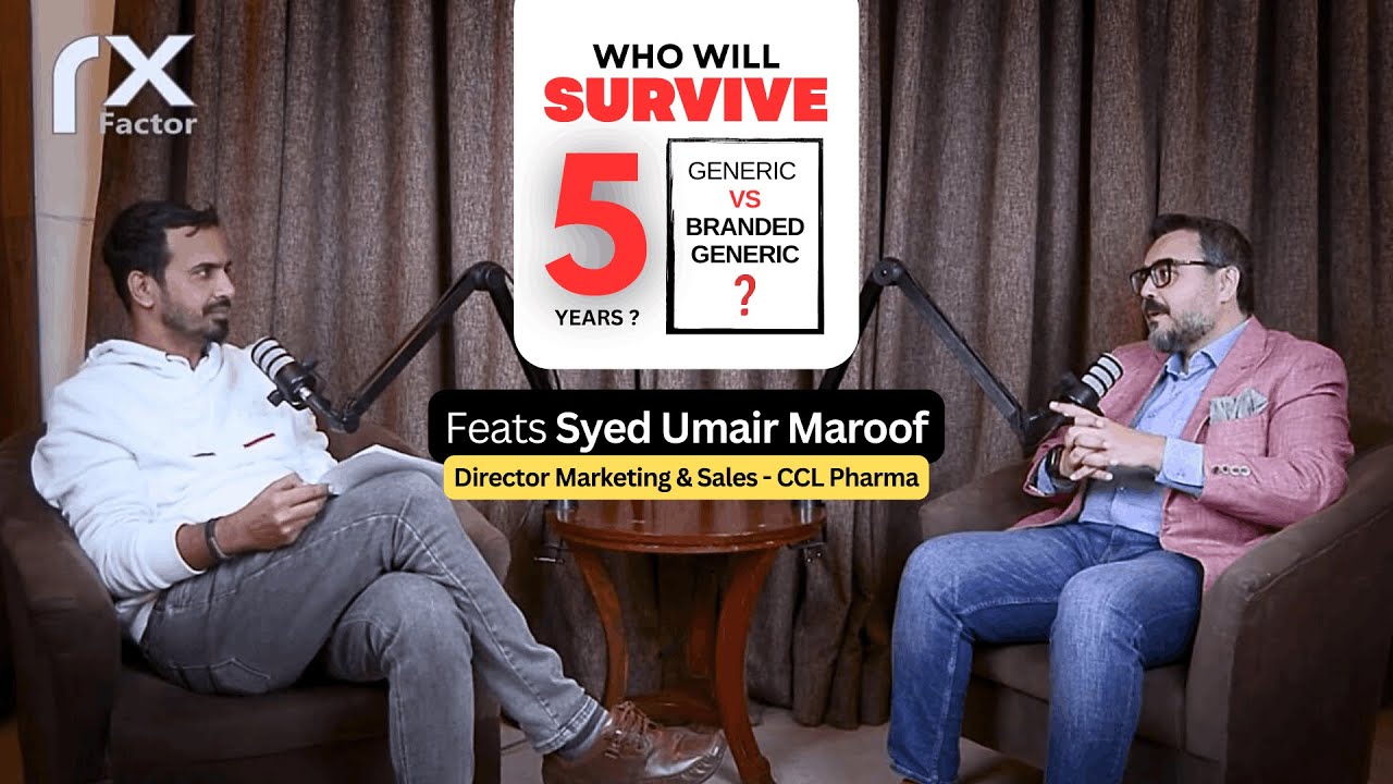Who will survive next 5 years in Pakistani Pharma? | Syed Umair Maroof | CCL Pharma | Rx Factor