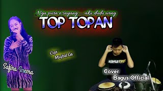 TOP TOPAN|Safira Inema(Cover)Bagus ||Koplo Version