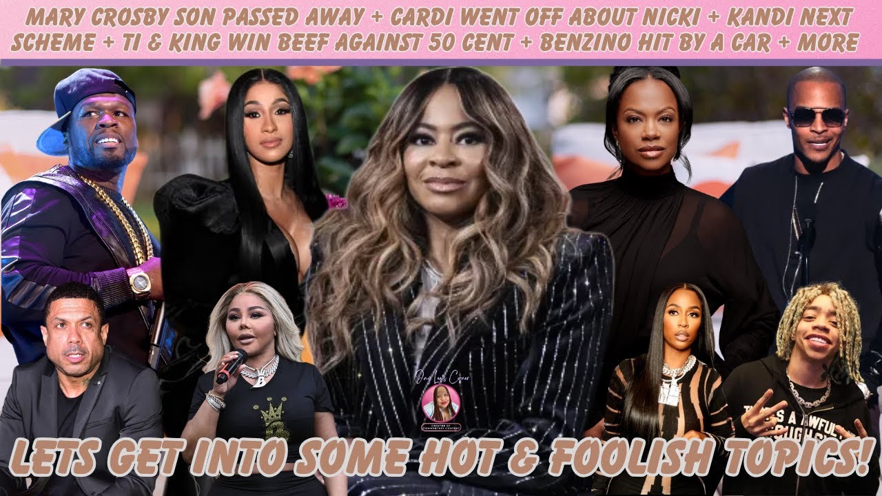 Mary Loses Her Son + Cardi Pissed Over Nicki + Kandi + TI, King & 50 + Benzino Hit By A Car + More!
