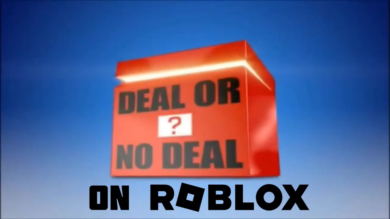 Deal or No Deal but on ROBLOX