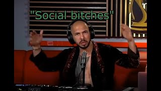 Andrew Tate - Social bitches