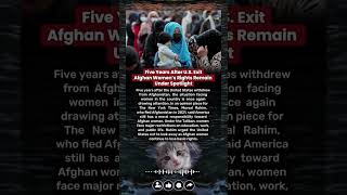 Five Years After U.S. Exit, Afghan Women’s Rights Remain Under Spotlight #AfghanWomen #WomensRights