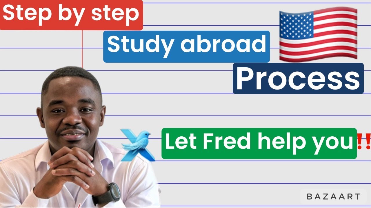 Step by Step Study Abroad Process! Fred can HELP YOU!! - YouTube