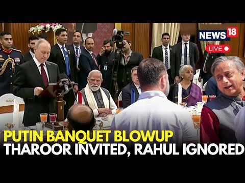 LIVE: Shashi Tharoor Attends Putin Dinner; Top Congress Leader Rahul Gandhi Snubbed | PM Modi Episode cover