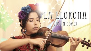 La Llorona - Angela Aguilar - Violin Cover - Coco - Mexican Halloween Violin Song Dia De Los Muertos