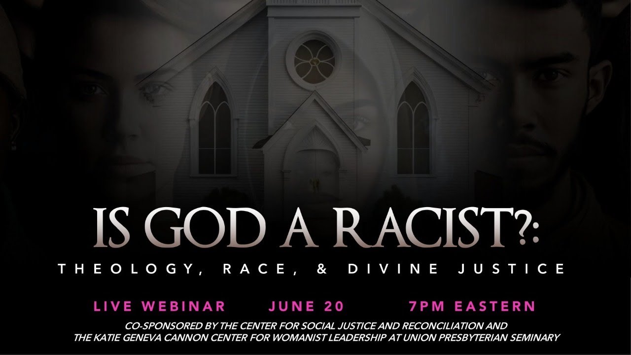 Is God a Racist? Theology, Race, and Divine Justice YouTube