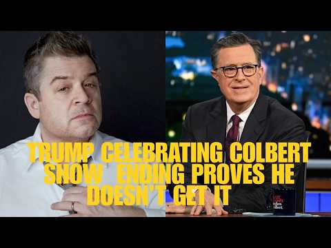 Patton Oswalt: Trump celebrating Stephen Colbert going off the air means he doesn't get what's next