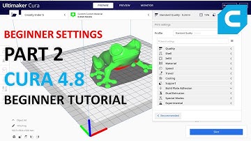 PART 2: Beginner Cura 4.8 Tutorial (Beginner Settings)