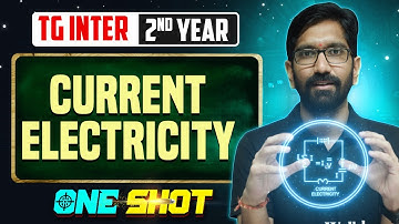 Current Electricity One Shot in Telugu | TG Inter 2nd Year | Physics | IPE & EAPCET