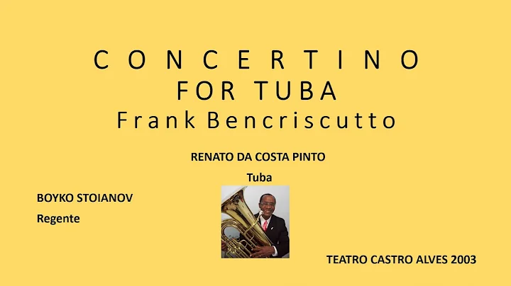 CONCERTINO FOR TUBA Frank Bencriscutto