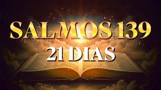 21 DIAS | SALMO 139 ❤️🕊️ - Bíblia Falada em Portugês