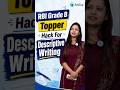RBI Grade B 2026 Topper Strategy | Hack for Descriptive Writing