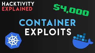 Exploiting Containerization | Bug Bounty Hacktivity Explained