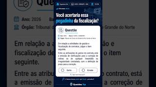 Gestor do contrato ou fiscal técnico? Pegadinha CESPE sobre Lei 14.133