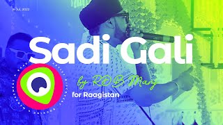 Sadi Gali Rdb Manj For Raagistan 16 Jul 2022