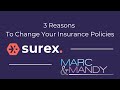 3 Reasons To Change Your Insurance Policies