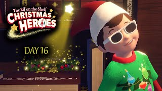 The Elf on the Shelf: Christmas Heroes - Day 16