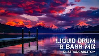Liquid Drum and Bass Mix 2021