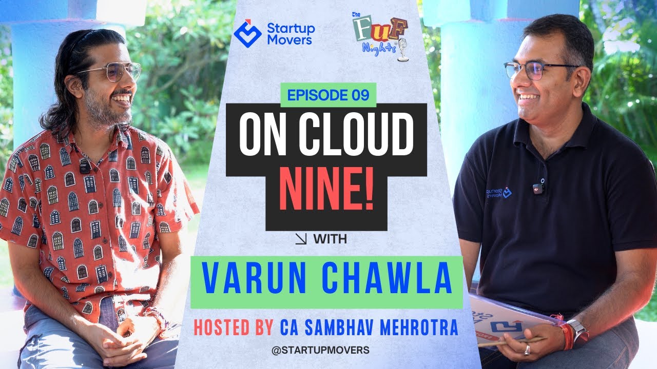 On Cloud Nine | ft. Varun Chawla | Build3 |  The FuF Nights