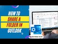 How to Share a Folder in Outlook | Share Folder through Outlook
