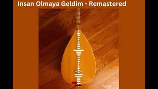 Insan Olmaya Geldim Remaster - Cover By © Martelli Giovanni