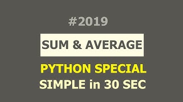 SUM and AVERAGE - Python Special Tutorial