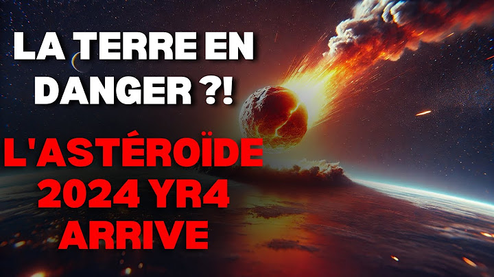 Astéroïde 2024 YR4 : À quel point est-il dangereux pour la Terre ?