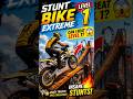 Stunt Bike Extreme Level 1 Gameplay 🔥 | Crazy Bike Stunts & Challenging Tracks 🏍️