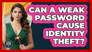 Can A Weak Password Cause Identity Theft?