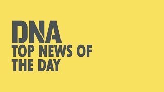 DNA: Top News of the Day | March 20, 2020