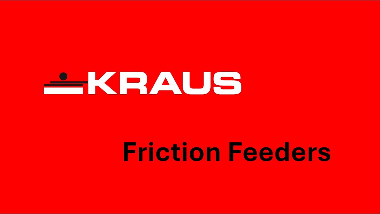 Various use cases with friction feeders from KRAUS