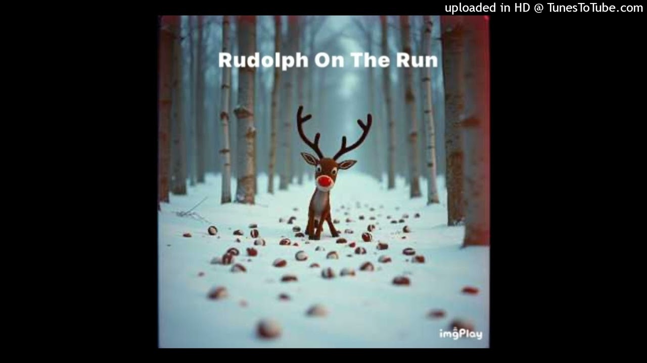 Rudolph on the Run