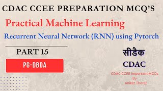 CDAC | CCEE Preparation MCQ's | PML | Recurrent Neural Network (RNN) using Pytorch | Part 15